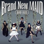 BAND-MAID / Brand New MAID 【Type-A】 【CD】