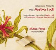 ͢ס Vialardo , Baldassare / Missa Vestiva I Colli: Dolci / Musica Fiorita Feuersinger Cabena Feyfar Mammel Groffe CD