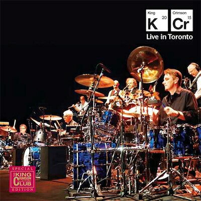 yAՁz King Crimson LON] / Live In Toronto - 20th November 2015 (2CD) yCDz