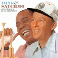 【輸入盤】 Louis Armstrong / Bing Crosby / Bing &amp; Satchmo 【CD】