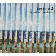 the band apart / Mock Orange / Daniels e.p. 2 【CD】