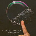 Michael Janisch / Paradigm Shift -japan Edition- 【CD】