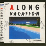 大瀧詠一 オオタキエイイチ / A LONG VACATION 【CD】