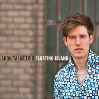 【輸入盤】 Aron Talas / Floating Island 【CD】