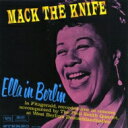 Ella Fitzgerald エラフィッツジェラルド / Ella In Berlin: Mack The Knife 【SHM-CD】