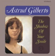 Astrud Gilberto アストラッドジルベルト / Shadow Of Your Smile: いそしぎ 【SHM-CD】