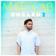 Matt Cab / Ongaku 2 【CD】