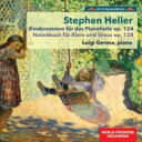 【輸入盤】 ヘラー、シュテファン(1813-88) / 子供の情景、ピアノのための25の小品集　ルイージ・ジェローサ 【CD】