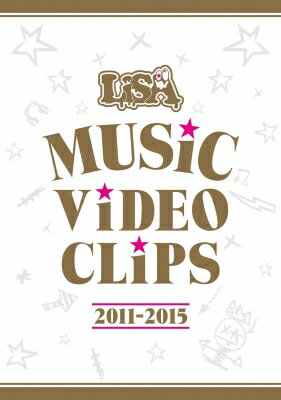 LiSA / LiSA MUSiC ViDEO CLiPS 2011-2015 [Blu-ray] 【BLU-RAY DISC】