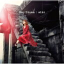 aiko アイコ / May Dream ( Blu-ray)【初回限定盤A】 【CD】