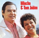 Miucha/Antonio Carlos Jobim ミウシャ/アントニオカルロスジョビン / Miucha & Tom Jobim 【CD】