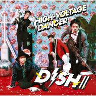 DISH     HIGH-VOLTAGE DANCER  񐶎YA   CD Maxi 