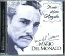【輸入盤】 Mario Del Monaco / Il Mio Primo Angelo 【CD】