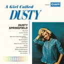 Dusty Springfield ダスティスプリングフィールド / A Girl Called Dusty 【CD】