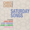 【輸入盤】 Chris Cheek / Saturday Songs 【CD】