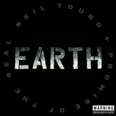 Neil Young / Promise Of The Real / Earth (3LP) 【LP】