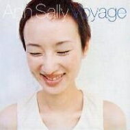 Ann Sally アンサリー / Voyage 【CD】