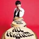 和田アキ子 / All Right!!! 【CD Maxi】