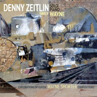 【輸入盤】 Denny Zeitlin / Early Wayne 【CD】