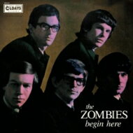 Zombies ゾンビーズ / Begin Here 【CD】