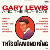 Gary Lewis &amp; Playboys / This Diamond Ring 恋のダイアモンド リング 【CD】