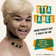 【輸入盤】 Etta James エタジェイムス / Something's Got A Hold On Me: Complete 1960-1962 Chess &amp; Argo Singles 【CD】