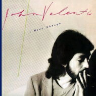 John Valenti / I Won't Change: 女はドラマティック 【CD】