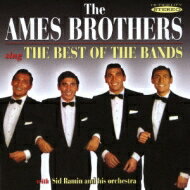 【輸入盤】 Ames Brothers エイムスブラザーズ / Sing The Best Of The Bands 【CD】