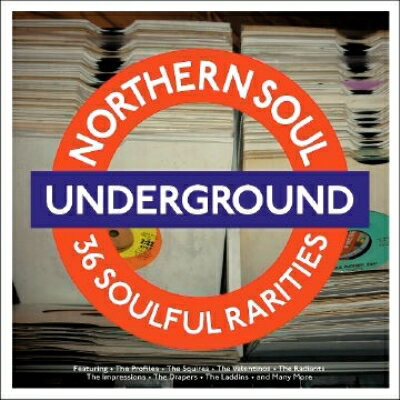 Northern Soul Underground: 36 Soulful Rarities (2LP)(180グラム重量盤) 【LP】