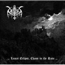 Cataplexy / ...Lunar Eclipse, Chaos to the Ruin... 【CD】