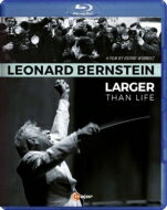 ドキュメンタリー『レナード・バーンスタイン / LARGER THAN LIFE～偉大なるカリスマ』(日本語字幕付) 【BLU-RAY DISC】