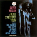 Oliver Nelson オリバーネルソン / Blues &amp; The Abstract Truth: ブルースの真実 【SHM-CD】