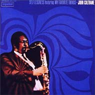 John Coltrane ジョンコルトレーン / Selflessness Featuring My Favorite Things 【SHM-CD】