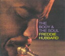 Freddie Hubbard フレディハバード / Body & Soul 【SHM-CD】