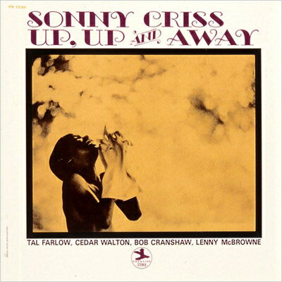 Sonny Criss ソニークリス / Up Up And Away 【SHM-CD】