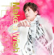 TETSUYA テツヤ / Make A Wish (CD+DVD)【初回限定盤B】 【CD Maxi】