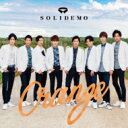 SOLIDEMO / Orange 【EMO盤】 【CD Maxi】