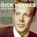 【輸入盤】 Dick Haymes / Dick Haymes Hit Collection 1941-56 【CD】