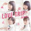 AKB48 / LOVE TRIP / 碌ʬʤ (CDDVD)ڽType C CD Maxi