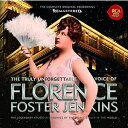 Florence Foster Jenkins: The Glory Of The Human Voice 【LP】