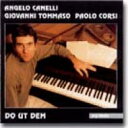 【輸入盤】 Angelo Canelli / Giovanni Tommaso / Paolo Corsi / Do Ut Dem 【CD】