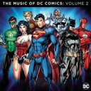 【輸入盤】 Music Of Dc Comics Vol.2 【CD】