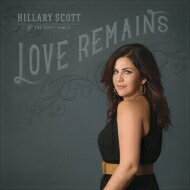 【輸入盤】 Hillary Scott / Love Remains 【CD】