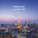 TOKYO AOR mixed by DJ OSSHY 【CD】