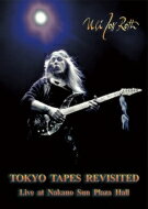 Uli Jon Roth ウリジョンロート / Tokyo Tapes Revisited: Live At Nakano Sun Plaza Hall 