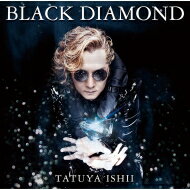 石井竜也 イシイタツヤ / BLACK DIAMOND 【CD】