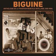 【輸入盤】 Biguine Vol.4: Antholigie De La Tradition Musicale Antillaise: 1930-1954 【CD】