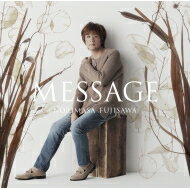 藤澤ノリマサ / MESSAGE 【初回生産限定盤B】 【CD】