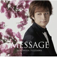 藤澤ノリマサ / MESSAGE 【CD】