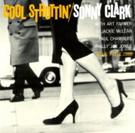 Sonny Clark ソニークラーク / Cool Struttin’ + 2 【SHM-CD】